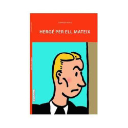 HERGE PER ELL MATEIX Tintin