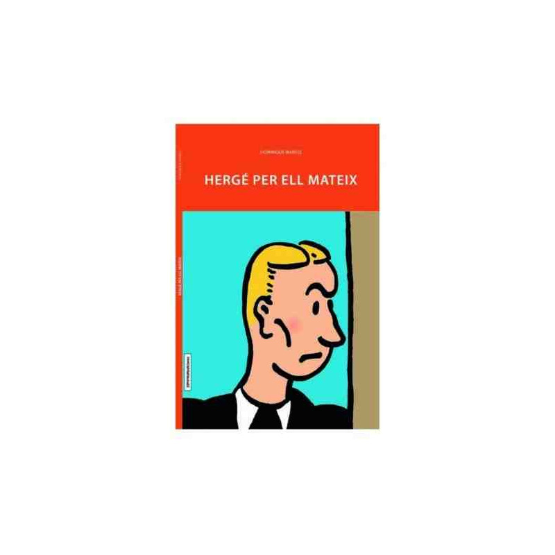 HERGE PER ELL MATEIX Tintin