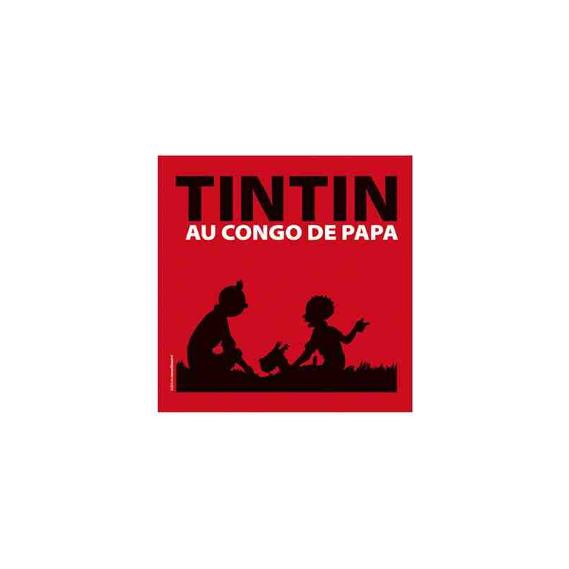 TINTIN AU CONGO DE PAPA