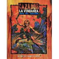 CAZADOR LA VENGANZA :GUIA DEL JUGADOR Rol La Factoria