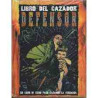 CAZADOR LA VENGANZA:LIBRO DEL CAZADOR: DEFENSOR Rol La Factoria