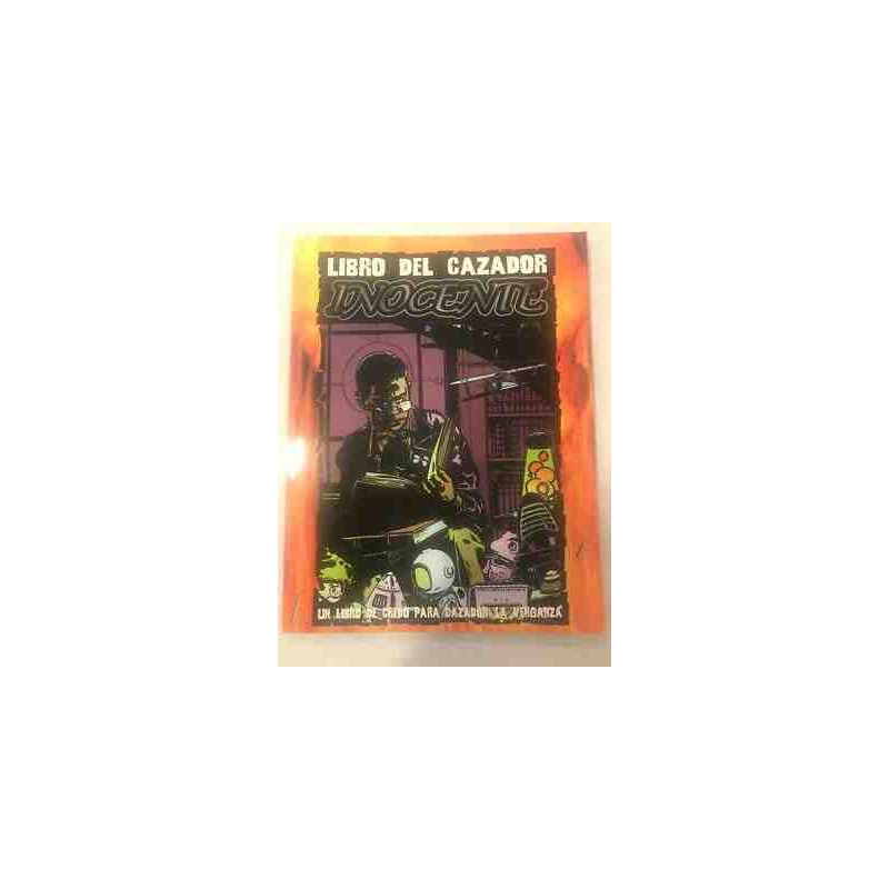 CAZADOR LA VENGANZA: LIBRO DEL CAZADOR:INOCENTES Rol La Factoria