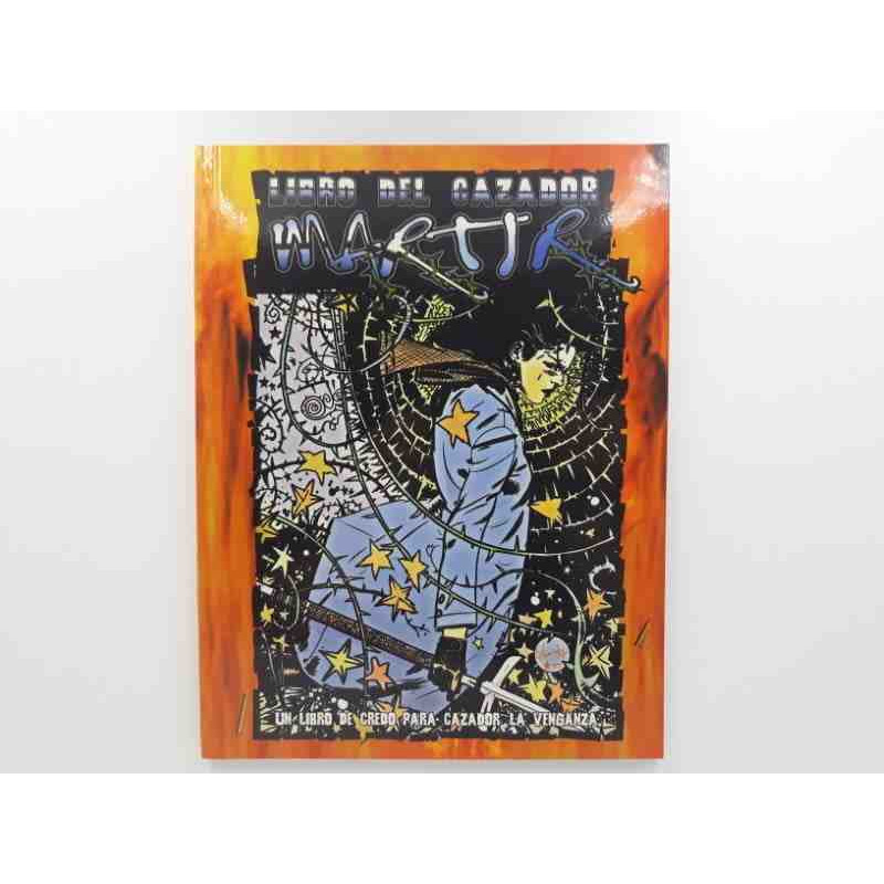 CAZADOR LA VENGANZA LIBRO DEL CAZADOR:MARTIR Rol La Factoria