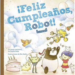 FELIZ CUMPLEAÑOS ROBOT Rol NoSoloRol