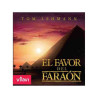 EL FAVOR DEL FARAON